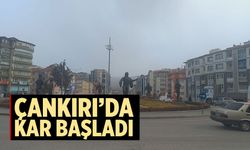 Çankırı’da kar yağışı başladı