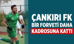 Çankırı FK bir forveti daha kadrosuna kattı