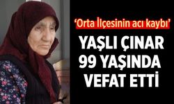 Çankırı’nın yaşlı çınarı 99 yaşında vefat etti