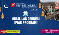 Ortalılar Ankara’da  iftarda buluşuyor! Program canlı yayınla ekranlarınızda olacak