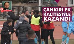 Çankırı FK kalitesiyle kazandı