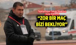 Taşköprüspor hocası Kökverdi'den samimi açıklamalar