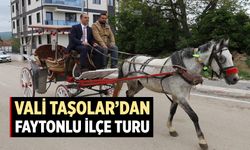 Vali Taşolar’dan faytonlu ilçe turu