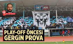 Play-Off öncesi gergin prova