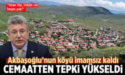 Çankırı'da Akbaşoğlu’nun köyü imamsız kaldı! Cemaatten tepki yükseldi