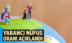 Çankırı’da Yabancı Nüfus oranı açıklandı