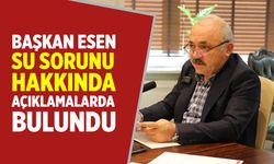 Başkan Esen su sorunu hakkında açıklamalarda bulundu