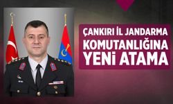 Çankırı İl Jandarma Komutanlığına yeni atama