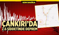 Çankırı’da 2.6 büyüklüğünde deprem