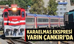 Karaelmas Ekspresi yarın Çankırı’da