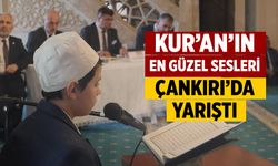 Kur’an'ın en güzel sesleri Çankırı'da yarıştı