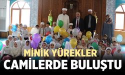 Minik yürekler camilerde buluştu
