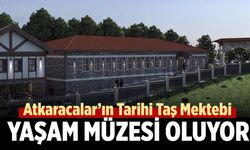 Atkaracalar’ın Tarihi Taş Mektebi Yaşam Müzesi oluyor