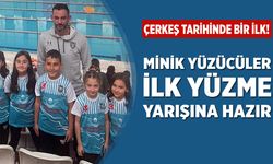 Çerkeşli minik yüzücüler ilk yüzme yarışına hazır