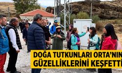 Doğa Tutkunları Orta’nın güzelliklerini keşfetti