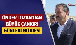 Önder Tozan’dan Büyük Çankırı Günleri müjdesi