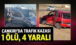 Çankırı’da hafif ticari araç ile otomobil çarpıştı: 1 ölü, 4 yaralı