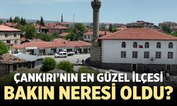 Yapay Zekâya Göre Çankırı’nın En Güzel İlçesi Bakın Neresi?