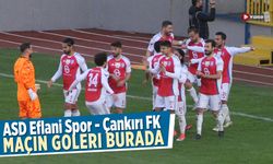 Eflanis Spor - Çankırı FK maçın golleri burada