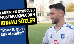 Çankırı FK forvetinden iddialı sözler