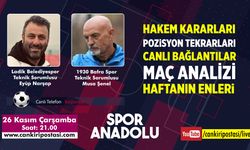 Çankırı Postası'nda “Spor Anadolu” bu hafta da dolu dolu