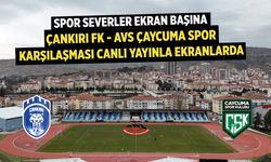 Çankırı FK - AVS Çaycumaspor Maçı, Çankırı Postası TV'den Canlı Yayınlanacak