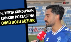 Halil Yekta Kondu Çankırı Postasına övgü dolu sözler