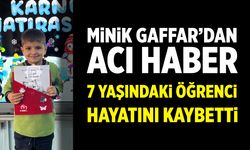 Çankırı’da 7 Yaşındaki İlkokul Öğrencisi hayatını kaybetti