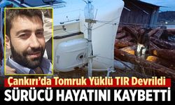 Çankırı’da Tomruk Yüklü TIR Devrildi: Sürücü Hayatını Kaybetti