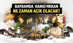 Bayramda Çankırı’da Nereler Açık, Nereler Kapalı? İşte Detaylı Program