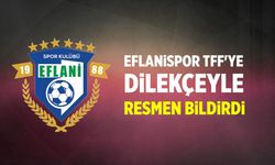Eflanispor TFF'ye dilekçeyle resmen bildirdi