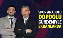 Spor Anadolu dopdolu konu ve konuklarıyla yine gündemi belirleyecek