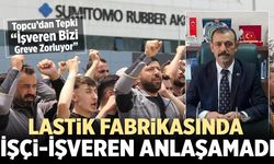 Lastik Fabrikasında İşçi-İşveren Anlaşamadı