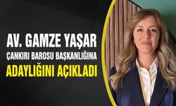 Av. Gamze Yaşar Çankırı Barosu Başkanlığına Adaylığını Açıkladı