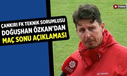 Çankırı FK teknik sorumlusu Özkan’dan maç sonu açıklaması