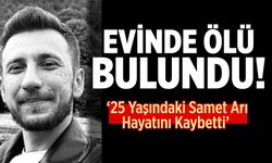 Çankırılı 25 Yaşındaki Samet Arı Hayatını Kaybetti