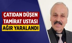 Çankırı'da çatıdan düşen tamirat ustası ağır yaralandı