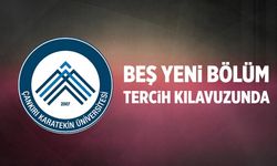 Çankırı Karatekin Üniversitesinin 5 yeni bölümü tercih kılavuzunda