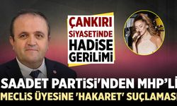 Saadet Partisi'nden MHP'li meclis üyesine 'hakaret' suçlaması