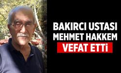 Çankırı'nın bakırcısı ustalarından Mehmet Hakkem vefat etti