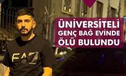 Üniversiteli genç bağ evinde ölü bulundu