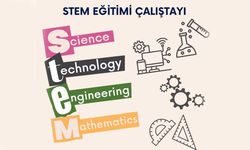 Çankırı’da öğretmenler STEM çalıştayında buluşuyor