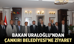 Bakan Uraloğlu’ndan Çankırı Belediyesine Ziyaret