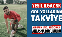 Yeşil Ilgazspor’dan gol yollarına takviye
