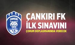 Çankırı FK ilk sınavını Çorum deplasmanında verecek