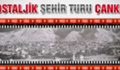 Nostaljik Şehir Turu Çankırı