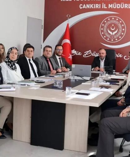 Çankırı’da sosyal hizmetler masaya yatırıldı: Gündem iyilik ve dayanışma