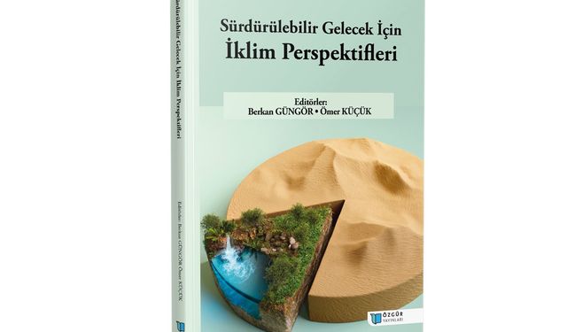 Kastamonu Üniversitesi’nde iklimin geleceğine ışık tutacak çalışma