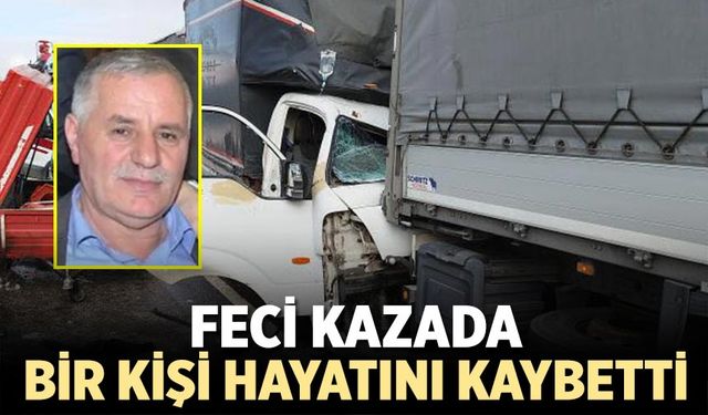 Çerkeş'teki feci kazada bir kişi hayatını kaybetti