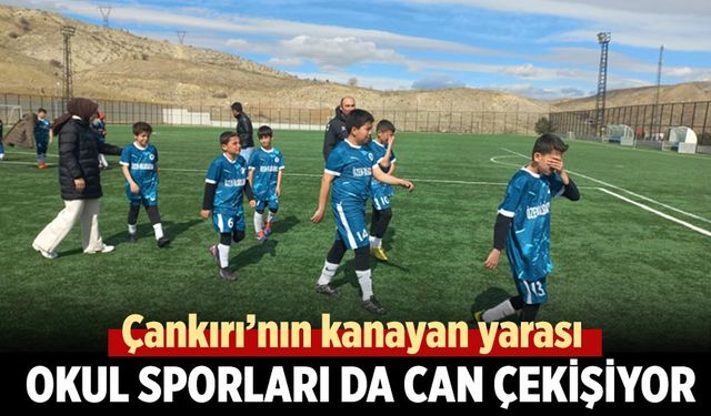 Çankırı’nın kanayan yarası! Okul sporları da can çekişiyor